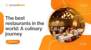 The best restaurants in the world: A culinary journey