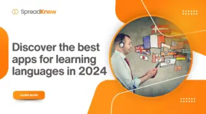 Discover the best apps for learning languages in 2024