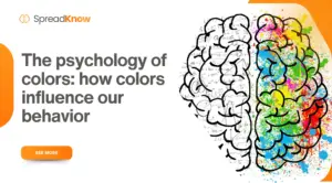The psychology of colors: how colors influence our behavior