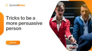 Tricks to be a more persuasive person