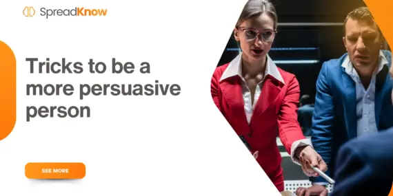 Tricks to be a more persuasive person