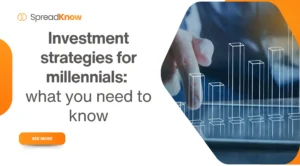 Investment strategies for millennials: what you need to know