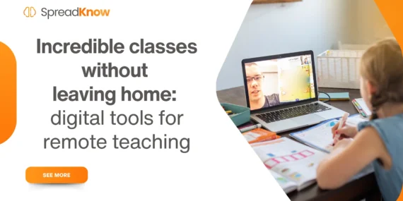 Incredible classes without leaving home: digital tools for remote teaching