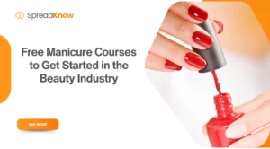 Free Manicure Courses to Get Started in the Beauty Industry