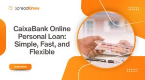 CaixaBank Online Personal Loan: Simple, Fast, and Flexible