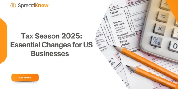 Tax Season 2025: Essential Changes for US Businesses