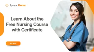 Learn About the Free Nursing Course with Certificate