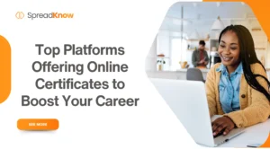 Top Platforms Offering Online Certificates to Boost Your Career