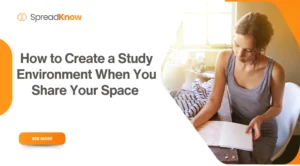 How to Create a Study Environment When You Share Your Space